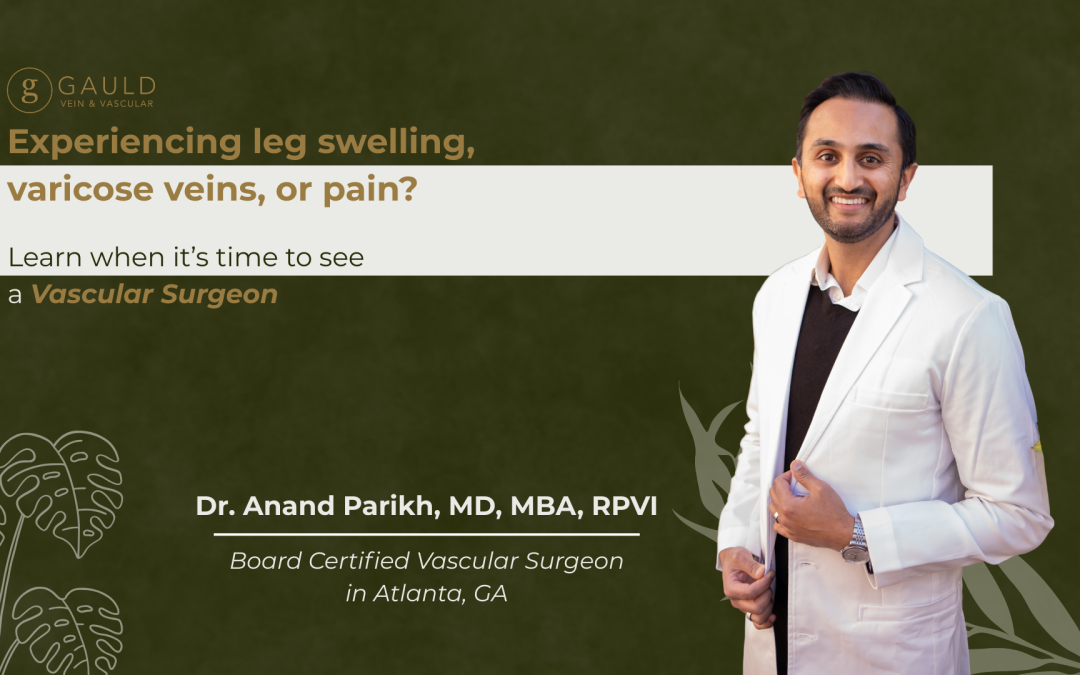 When Is It Time to See a Vein & Vascular Surgeon?